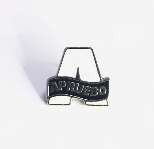 Pin Apruebo, ¡yo Si Apruebo!