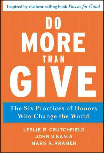 Do More Than Give, De Leslie R. Crutchfield. Editorial John Wiley Sons Ltd, Tapa Dura En Inglés