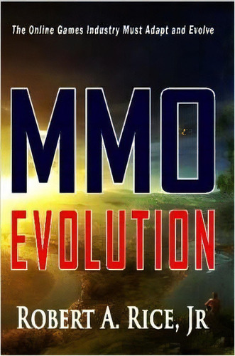 Mmo Evolution, De Robert Rice. Editorial Lulu Com, Tapa Blanda En Inglés