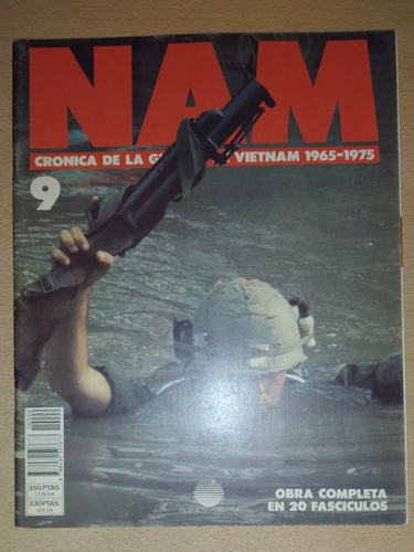 Revista Nam Guerra De Vietnam 1965-1975 N°9 Junio De 1988