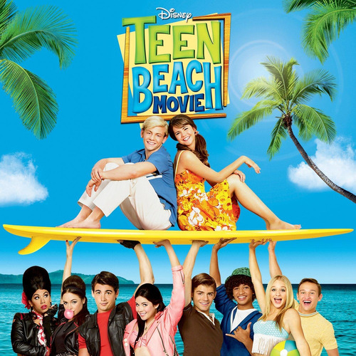 Teen Beach Movie - Teen Beach Movie