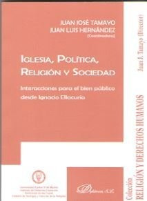 Iglesia Politica Religion Y Sociedad - Tamayo, Juan Jose