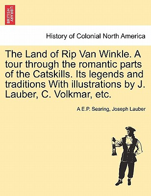 Libro The Land Of Rip Van Winkle. A Tour Through The Roma...