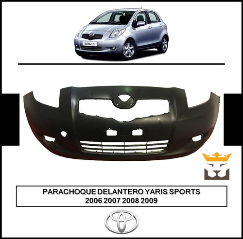 Parachoque Delantero Toyota Yaris Sport 2006 2007 2008 2009