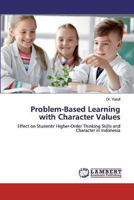 Libro Problem-based Learning With Character Values - Dr Y...