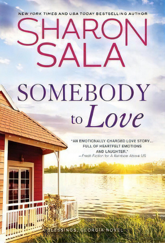 Somebody To Love, De Sharon Sala. Editorial Sourcebooks, Inc, Tapa Blanda En Inglés