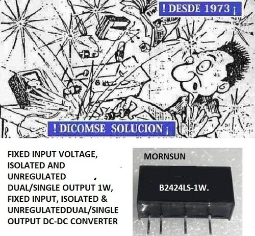 B2424ls-1w  B2424  Conversor Dc/dc +24v 1w, Fixed Inp Volt