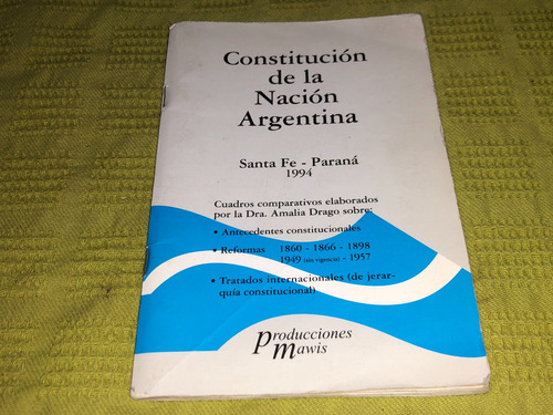 Constitución De La Nación Argentina - Prod. Mawis