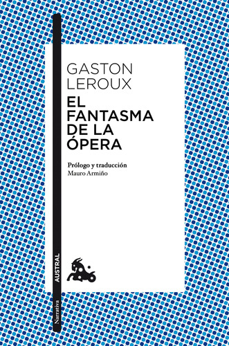 Libro El Fantasma De La Ópera - Gaston Leroux