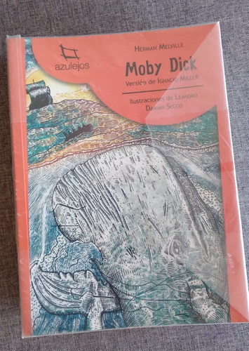 Moby Dick. Versión De Ignacio Miller 