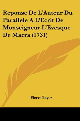 Libro Reponse De L'auteur Du Parallele A L'ecrit De Monse...