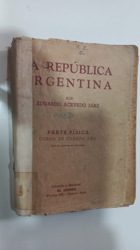 La República Argentina Acevedo Díaz Ateneo 1961