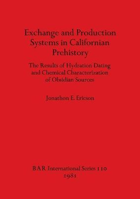 Libro Exchange And Production Systems In Californian Preh...