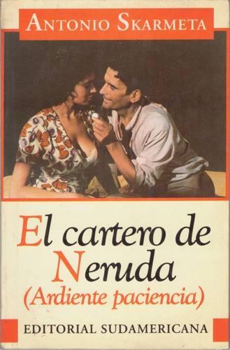 El Cartero De Neruda - Antonio Skarmeta ( Muy Buen Estado )