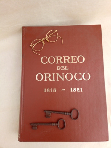 Libro Correo Del Orinoco 1818   1821 