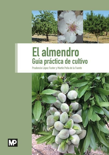 Libro El Almendro - Lopez Fuster, Prudencio/peña, Martin