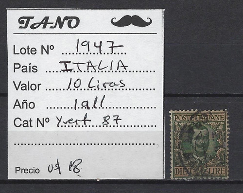 Lote1947 Italia 10 Liras Año 1911 Yvert# 87 Como Se Ve