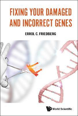 Libro Fixing Your Damaged And Incorrect Genes - Errol C F...