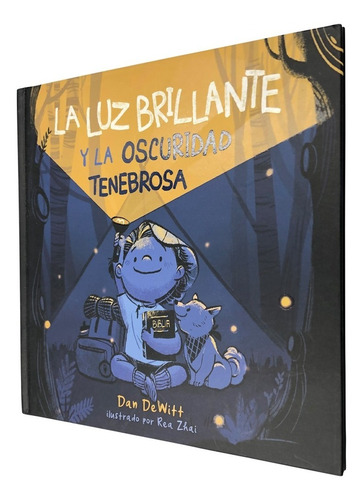 Libro Para Niños - La Luz Brillante Y La Oscuridad Tenebrosa