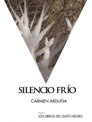 Silencio Frão - Arduã¿a Domingo, Carmen