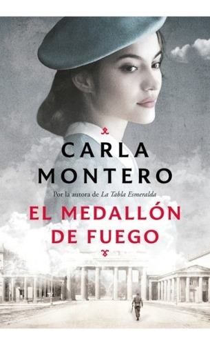 El Medallon De Fuego - Carla Montero - Plaza & Janes Libro 