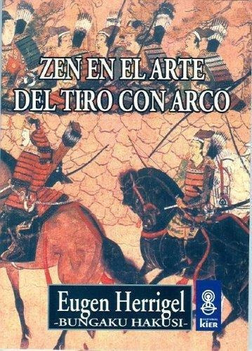 Zen En El Arte Del Tiro Con Arco