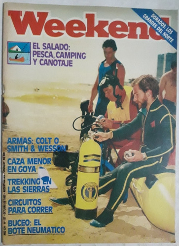 Revista Weekend N° 157 Octubre 1985 Caza Armas Pesca Buceo 