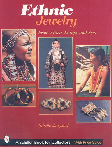 Libro: Ethnic Jewelry From Africa, Europe, & Asia (schiffer 