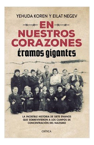 Libro En Nuestros Corazones Éramos Gigantes. /983