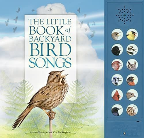 The Littl Of Backyard Bird Songs - Pinnington,