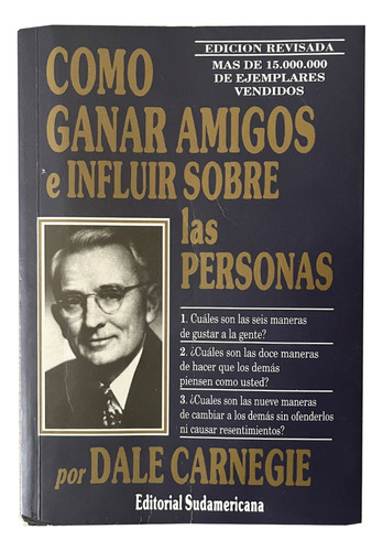 Como Ganar Amigos E Influir Sobre Las Personas Dale Carnegie
