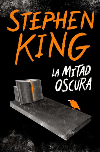  La Mitad Oscura* - Stephen Michael King