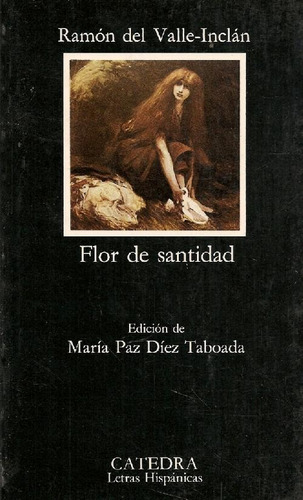 Libro Flor De Santidad De Ramón Del Valle Inclan Maria Paz D