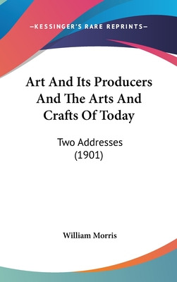 Libro Art And Its Producers And The Arts And Crafts Of To...