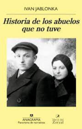 Libro Historia De Los Abuelos Que No Tuve. /134