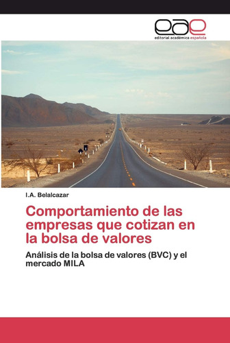 Libro: Comportamiento Empresas Que Cotizan Bols