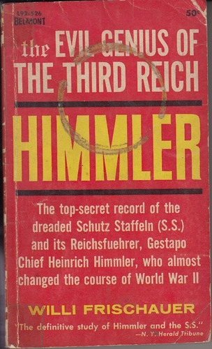 1962 Himmler Evil Genius Of Third Reich By Willi Frischauer 