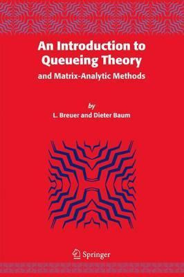 Libro An Introduction To Queueing Theory : And Matrix-ana...