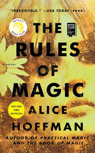 Libro: The Rules Of Magic: A Novel (the Practical Magic Seri