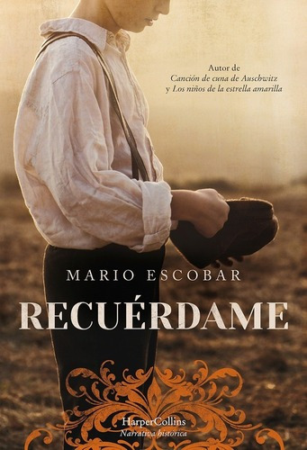 Recuerdame - Mario Escobar