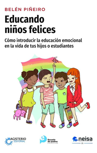 Educando Niños Felices - Piñeiro, Belen