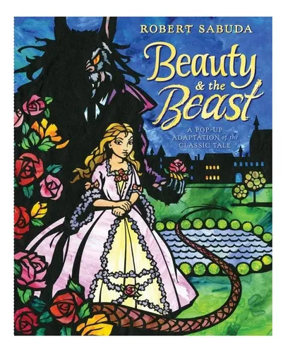 Libro: La Bella Y La Bestia: Un Libro Emergente De La Feria
