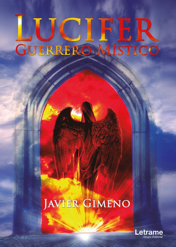 Lucifer Guerrero Místico, De Javier Gimeno