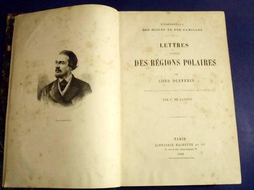 Regiones Polares Expedicion Dufferin 1882 Frances Rarisimo
