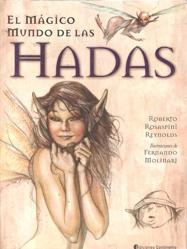 El Mágico Mundo De Las Hadas, Rosaspini Reynolds