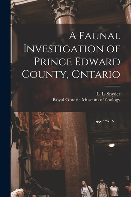 Libro A Faunal Investigation Of Prince Edward County, Ont...