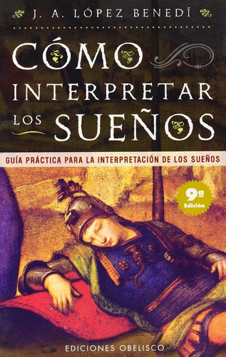 Como Interpretar Los Sueños