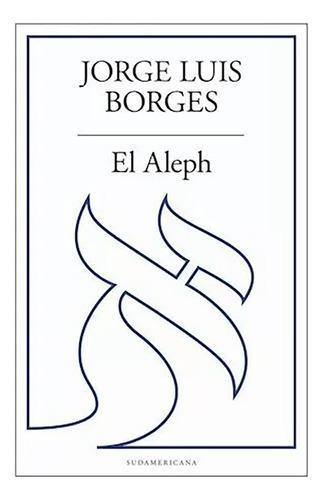 Aleph El - Borges Jorge L. - Sudamerica - #l