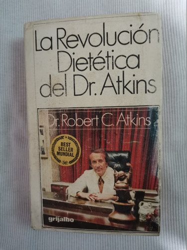 Libro La Revolución Dietética Del Dr. Atkins (pasta Dura).
