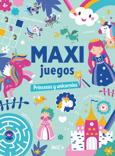 Libro Maxi Juegos Princesas Y Unicornios - Ballon